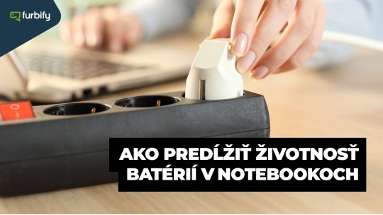 8 pravidiel, ako predĺžiť životnosť batérií v notebookoch 